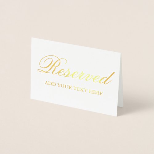 Elegant Reserved Gold Foil Table Card _ Add Text