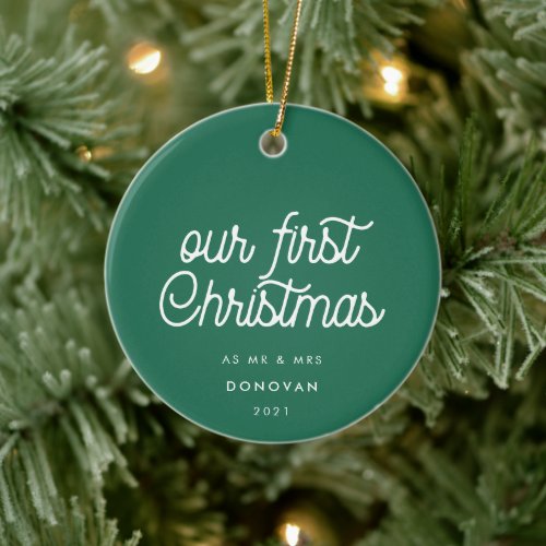 Elegant retro script Our First Christmas photo Ceramic Ornament