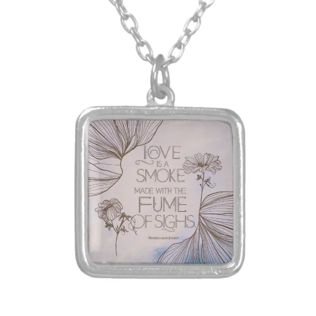Elegant Romantic Pink Shakespeare Quote Silver Plated Necklace