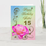 Elegant rose 15th birthday card for Sister<br><div class="desc">An elegant pink rose on a golden scroll work background. A beautiful card that will be sure to please your sister on her 15th birthday.</div>