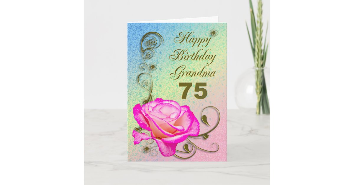 Elegant rose 75th birthday card for Grandma
