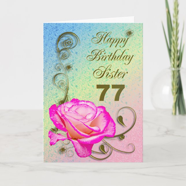 Elegant rose 77th birthday card for Sister (Front)