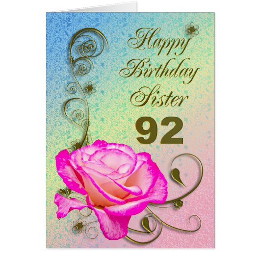 Elegant rose 92nd birthday card for Sister (Front)