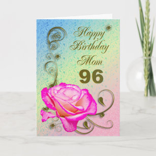 Elegant rose 96th birthday card for Mom
