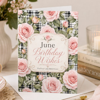 Elegant Rose Birth Flower June Happy Birthday Card