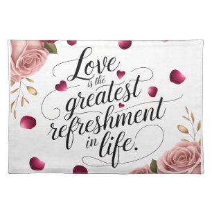 Elegant Rose Floral Quote Design Cloth Placemat