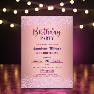 Elegant Rose Glitter Metallic Pink 26th Birthday Invitation