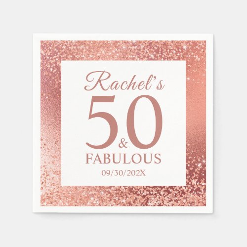 Elegant Rose Gold 50 and Fabulous 50th Birthday  Napkins