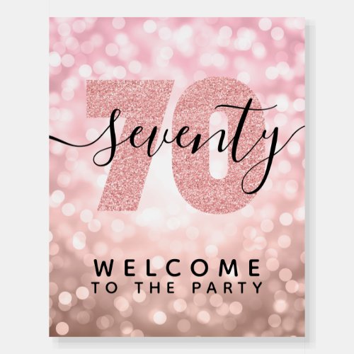 Elegant Rose Gold 70th Birthday Party Welcome Foam Board