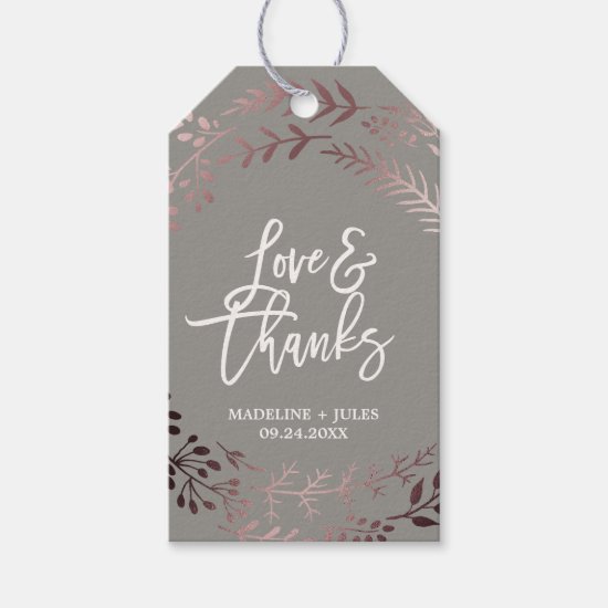 Elegant Rose Gold and Gray "Love & Thanks" Wedding Gift Tags