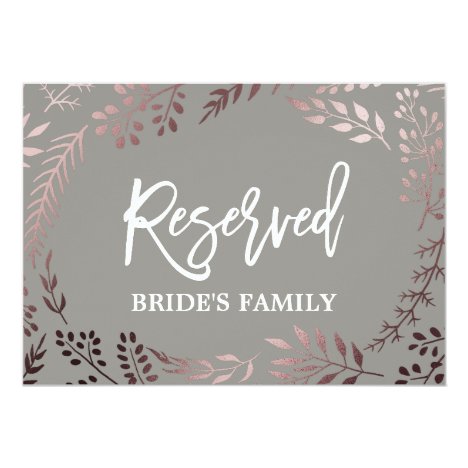 Elegant Rose Gold and Gray Wedding &quot;Reserved&quot; Sign Invitation