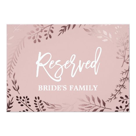 Elegant Rose Gold and Pink Wedding &quot;Reserved&quot; Sign Invitation