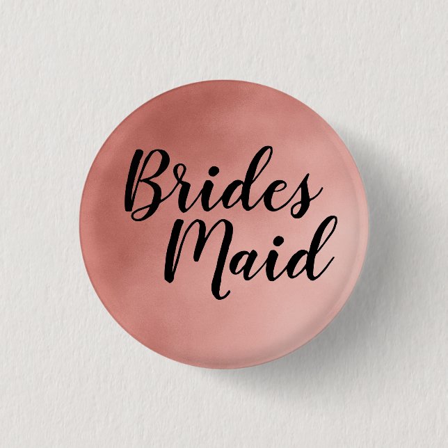 Elegant Rose Gold Bridesmaid Wedding Button (Front)