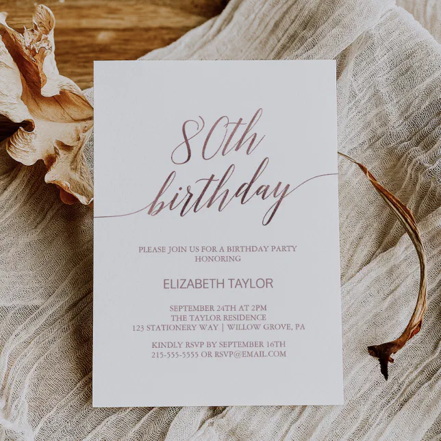 Elegant Rose Gold Calligraphy 80th Birthday Invitation | Zazzle