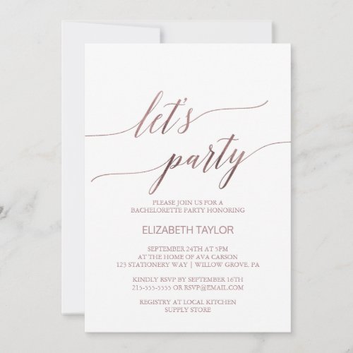 Elegant Rose Gold Calligraphy Lets Party Invitation