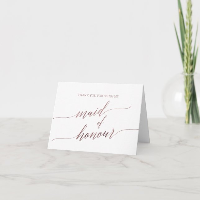 Elegant Rose Gold Calligraphy Maid of Honour Thank You Card (Front)