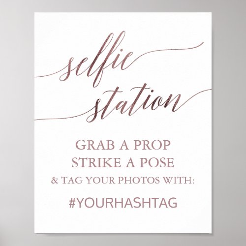 Elegant Rose Gold Calligraphy Selfie Station Sign
