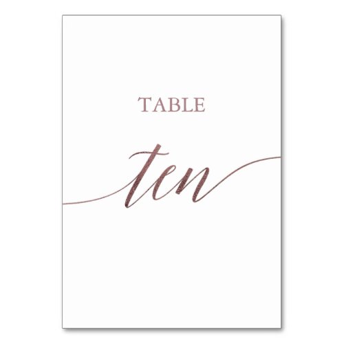 Elegant Rose Gold Calligraphy Table Ten Table Number