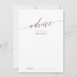 Elegant Rose Gold Calligraphy Wedding Advice Card<br><div class="desc">This elegant rose gold calligraphy wedding advice card is perfect for a simple wedding and can be used for any event. The blush pink design features a minimalist poster decorated with romantic and whimsical faux rose gold foil typography. These advice cards can be used as a guestbook alternative for a...</div>