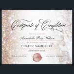 Elegant Rose Gold Certificate of Completion Award<br><div class="desc">Elegant,  trendy Certificate of Completion award course featuring marble and glitter rose gold background and handwritten calligraphy script ''certification of completion''. Personalize with course details and a name.</div>