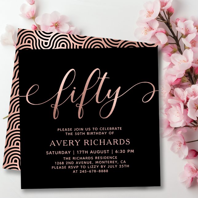 Elegant Rose Gold Fifty Script Black 50th Birthday Invitation (Creator Uploaded)