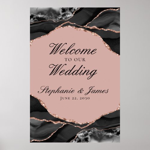 Elegant Rose Gold Foil Agate Wedding Welcome Poster