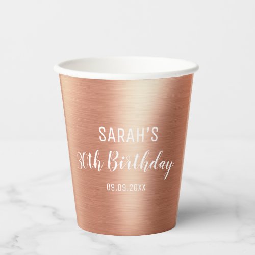 Elegant Rose Gold Foil Any Age 30th Birthday Party Paper Cups