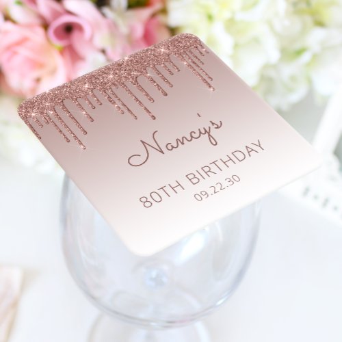 Elegant Rose Gold Glitter Drip 80th Birthday Party Square Paper Coaster