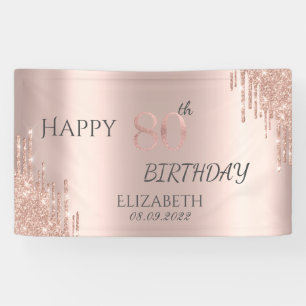 Elegant Rose Gold Glitter Drips 80th Birthday Banner