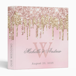 Elegant Rose Gold Glitter Drips Monogram Wedding 3 Ring Binder