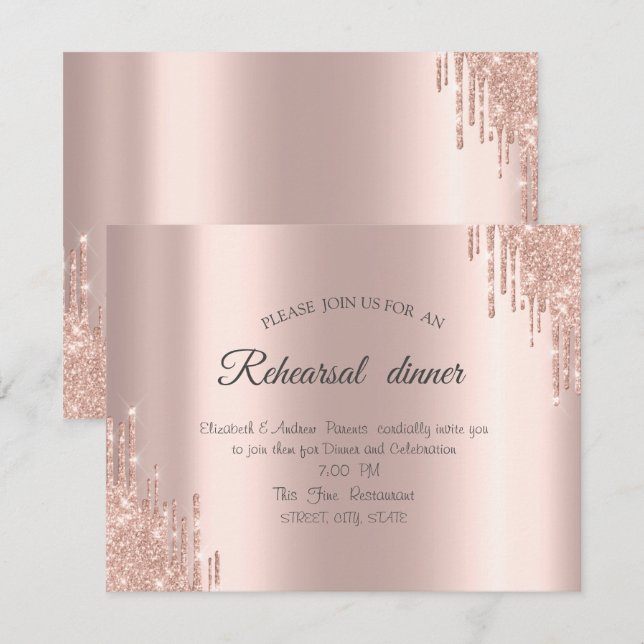 Elegant Rose Gold Glitter Drips Rehearsal Dinner Invitation (Front/Back)