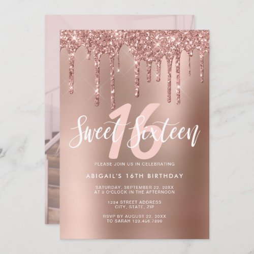Elegant rose gold glitter drips sweet sixteen invitation