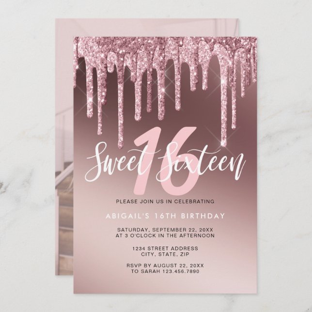 Elegant rose gold glitter drips sweet sixteen invitation (Front/Back)