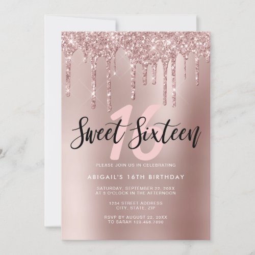 Elegant rose gold glitter drips sweet sixteen invitation