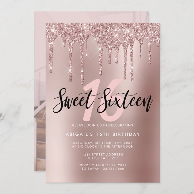 Elegant rose gold glitter drips sweet sixteen invitation (Front/Back)