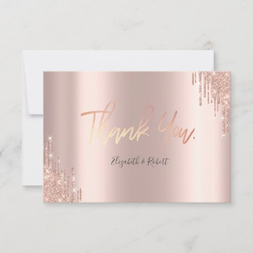 Elegant Rose Gold Glitter Drips Thank You Card