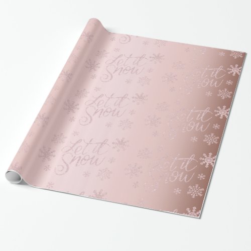 Elegant Rose Gold Glitter Let It Snow  Snowflakes Wrapping Paper