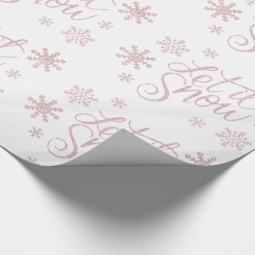 Elegant Rose Gold Glitter Let It Snow  Snowflakes Wrapping Paper