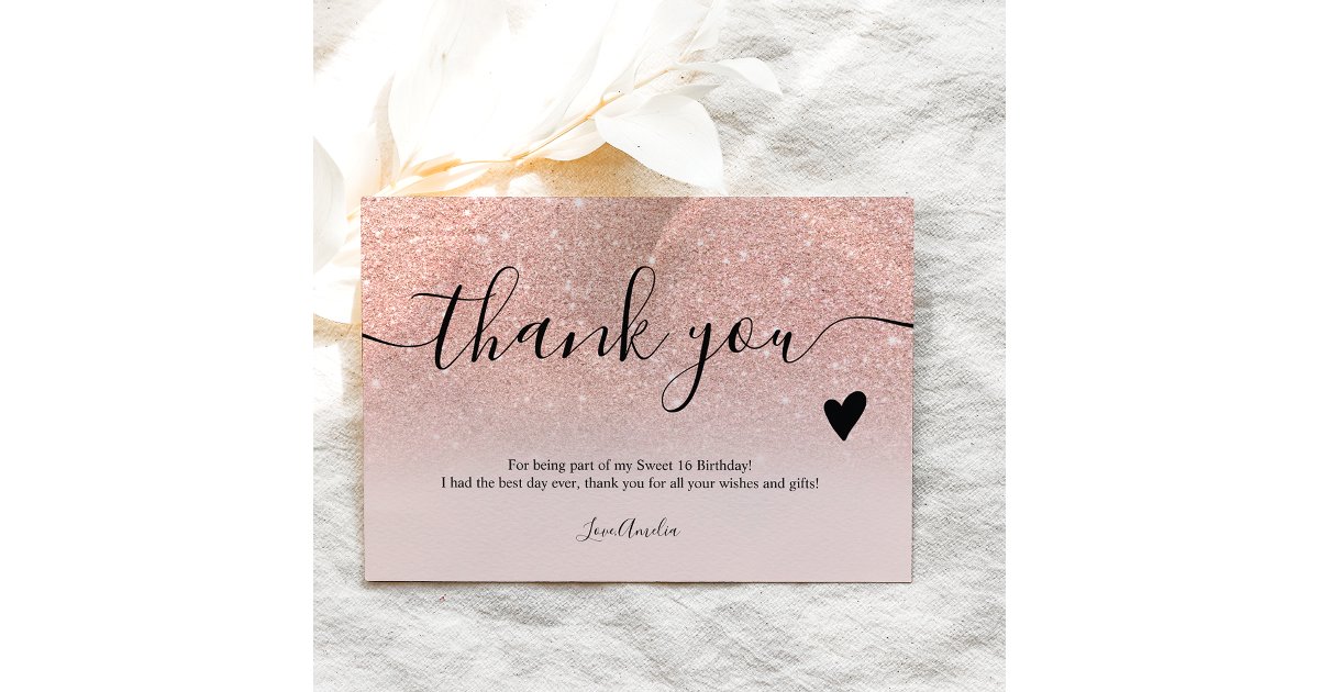 Elegant rose gold glitter script sweet 16 thank you card | Zazzle