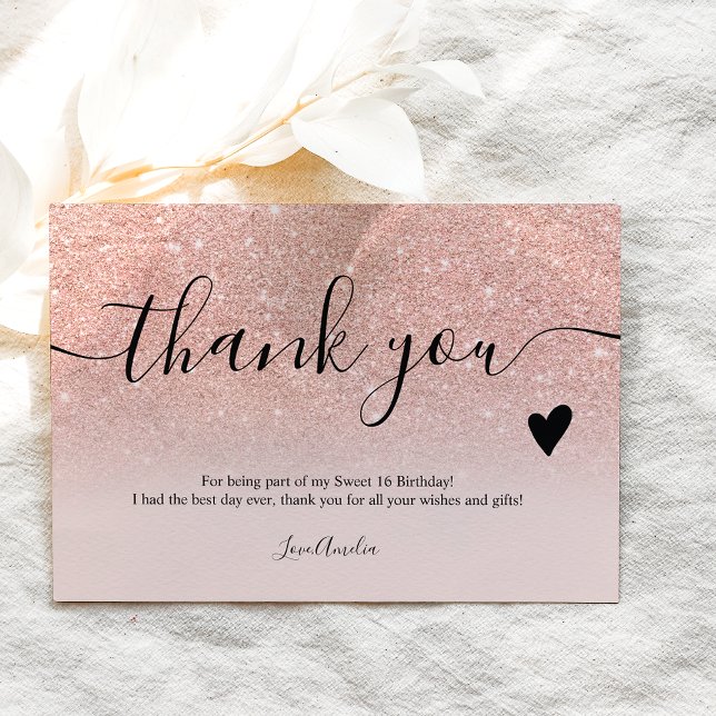 Elegant rose gold glitter script sweet 16 thank you card (Creator Uploaded)