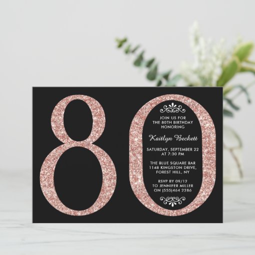 Elegant Rose Gold Glitter Typography 80th Birthday Invitation | Zazzle