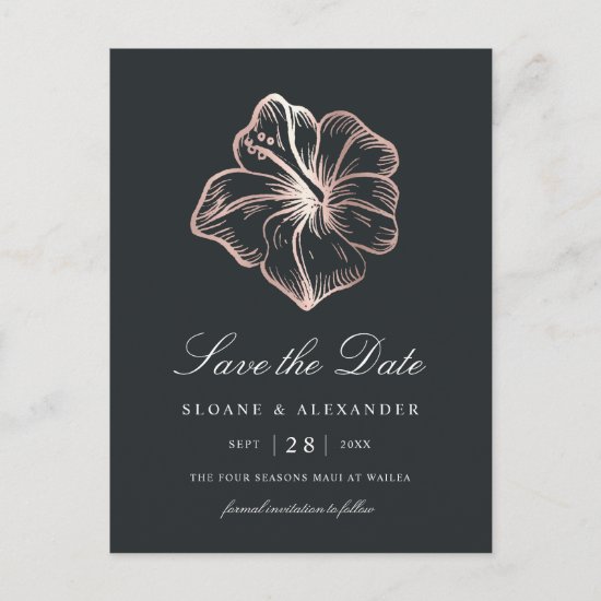 Elegant Rose Gold Hibiscus Flower Save the Date Announcement Postcard