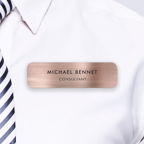 Elegant Rose Gold Metallic Professional Business  Name Tag