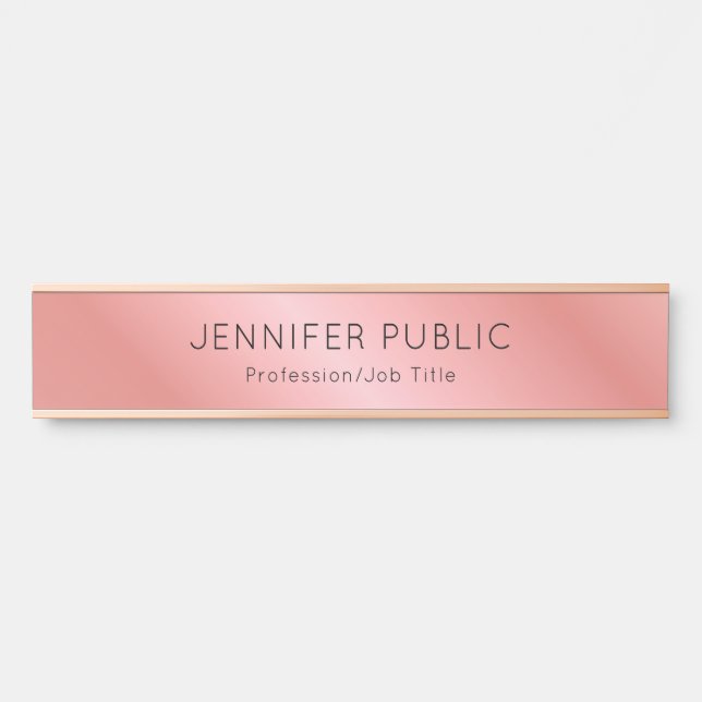 Elegant Rose Gold Modern Personalized Template Door Sign (Front)