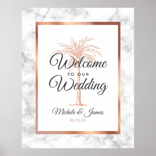 Elegant Rose Gold Palm Tree Marble Wedding Welcome Poster