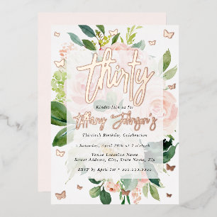 Elegant Rose Gold Pink Peach Bloom 30th Foil Invitation