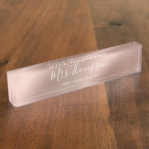 Elegant Rose Gold Teachers Name Script Metallic Desk Name Plate