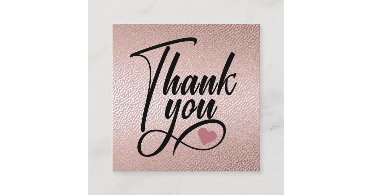 Elegant Rose Gold Thank You Square Business Card | Zazzle