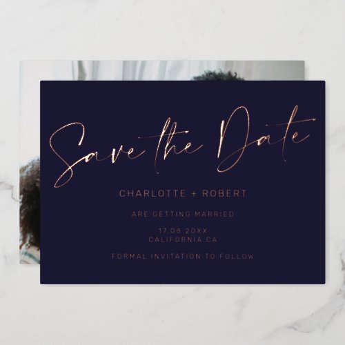 Elegant rose gold wedding save the date photo foil invitation