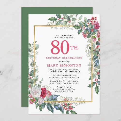 Elegant Rose Holly Berries 80th Birthday Party Invitation